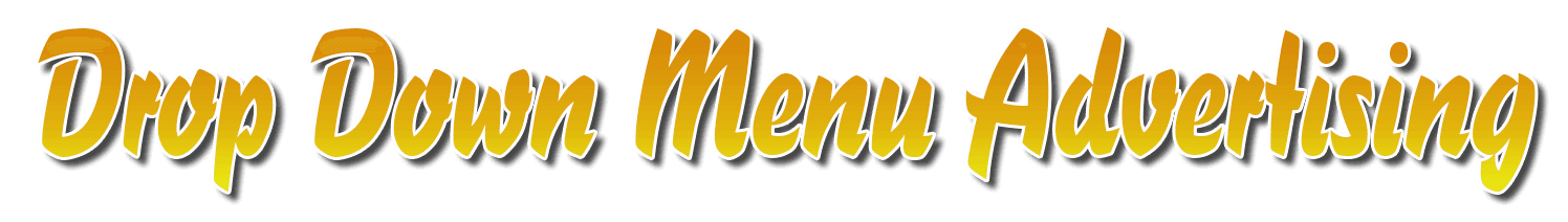 Drop Down menus Advertising